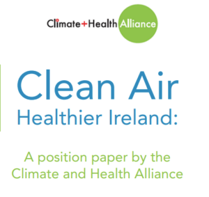 Clean Air Healthier Ireland Position Paper